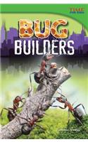 Bug Builders (Library Bound)