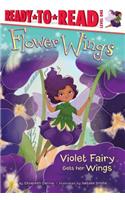 Violet Fairy Gets Her Wings