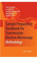 Sample Preparation Handbook for Transmission Electron Microscopy