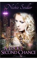 A Lucky Second Chance: (English)