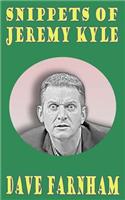 Snippets of Jeremy Kyle