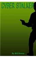 Cyber Stalker