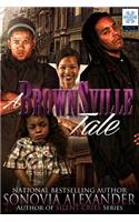 Brownsville Tale
