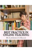 Best Practice in Online Teaching