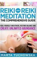 Reiki and Reiki Meditation