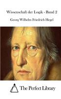 Wissenschaft der Logik - Band 2: (German)