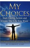 My Choices