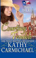 Courting Trouble: A Western Romantic Comedy