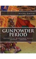 Gunpowder Period
