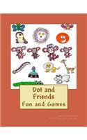 Dot and Friends