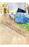 Había una vez un CUENTOQUETECUENTO