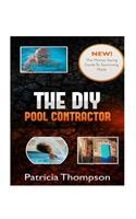 The DIY Pool Contractor