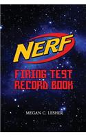 NERF FIRING TEST RECORD BOOK Version 1.3.1