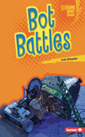 Bot Battles: (Lightning Bolt Books — Robotics)