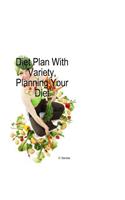 Diet Plan With Variety