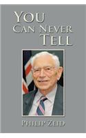 You Can Never Tell