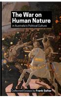 War on Human Nature in Australia's Political Culture