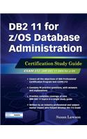 DB2 11 for Z/OS Database Administration