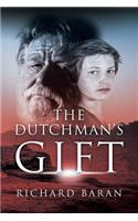The Dutchman's Gift