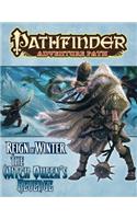 Pathfinder Adventure Path: Reign of Winter Part 6 - The Witch Queen’s Revenge