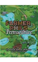 Farmer Phil's Permaculture