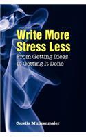 Write More, Stress Less