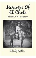 Memoirs of El Chote