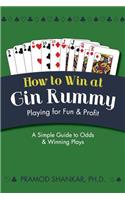 How To Win At Gin Rummy