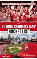 St. Louis Cardinals Fans' Bucket List