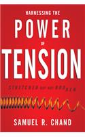 Harnessing the Power of Tension: Stretched But Not Broken