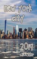 New York City 2019 Calendar (UK Edition)
