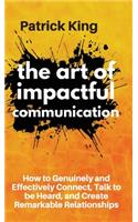 Art of Impactful Communication