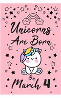 Unicorns Are Born On March 4