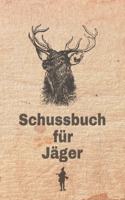 Schussbuch für Jäger