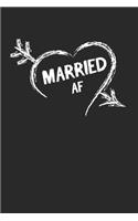 Married Af Notebook - Married Af Journal Planner Wife