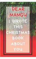 Dear Mamgu I Wrote This Christmas Book About You