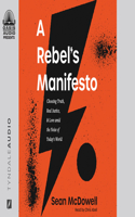 A Rebel's Manifesto