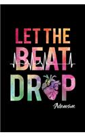 let the beat drop adenosine