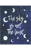 The Sky Is The Limit