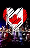 Toronto Notes: Toronto Skyline Notebook With Canadian Heartbeat Journal Diary Planner (Dot Grid Paper, 120 Pages, 6" x 9") Perfect Gift For Canada Lovers & Canadia