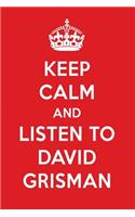 Keep Calm and Listen to David Grisman