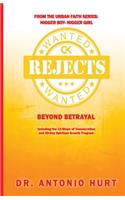 Rejects Wanted