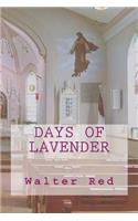 Days of Lavender