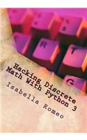 Hacking Discrete Math With Python 3