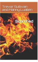 Scorched