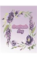 Gratitude Log: Violet Flowers 8.5 x 11 Journal, Diary, Notebook 369 Pages