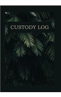 Custody log