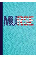 Murse: Male Nurse Journal with American Flag and Lined Pages for Journaling, Studying, Writing, Daily Reflection / Prayer Workbook