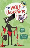 Wolf in Underpants at Full Speed