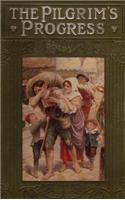 Pilgrim's Progress from This World to That Which Is to Come;delivered Under the Similitude of a Dream